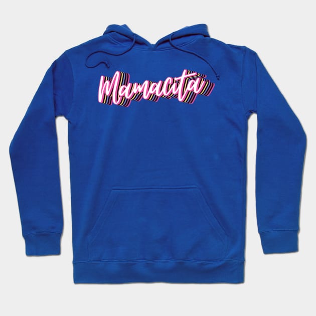 Mamacita Hoodie by ChasingTees